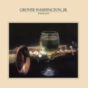 Image of Winelight by Grover Washington Jr. Vinyl Album