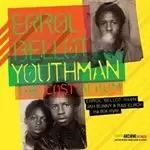 Image of Errol Bellot - Youthman - The Lost Album (Music CD)