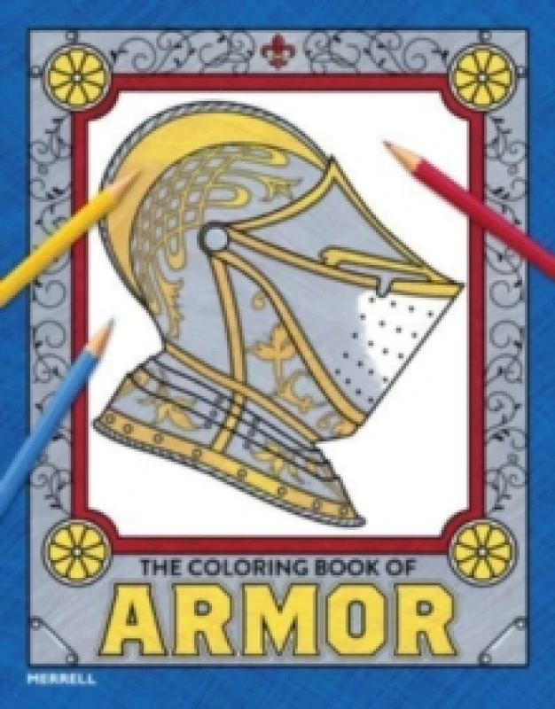 Image of The Coloring Book of Armor Paperback / softback