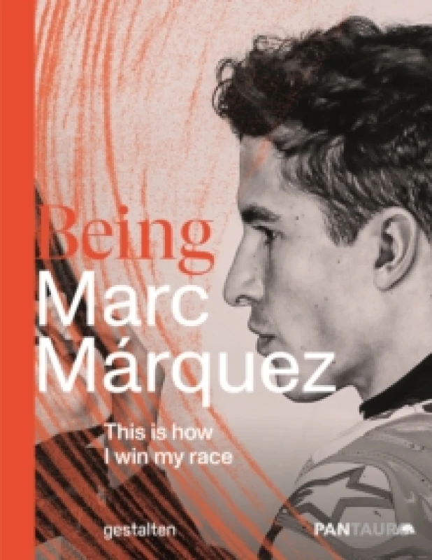 Image of Being Marc Marquez Hardback