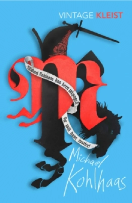Image of Michael Kohlhaas : Newly translated by Michael Hofmann Paperback / softback