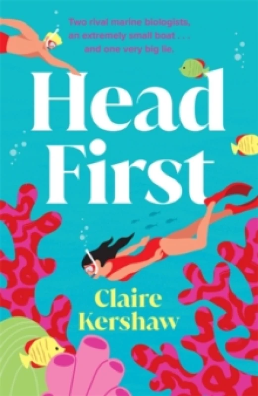 Image of Head First : Escape into this sun-drenched rivals to lovers romance Paperback / softback