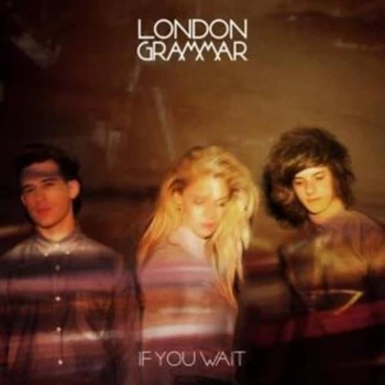 Image of London Grammar - If You Wait Vinyl