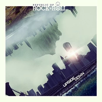 Image of Republic Of Rock N Roll - Upside Down CD
