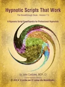 Image of Hypnotic Scripts That Work : The Breakthrough Book Version 7.0