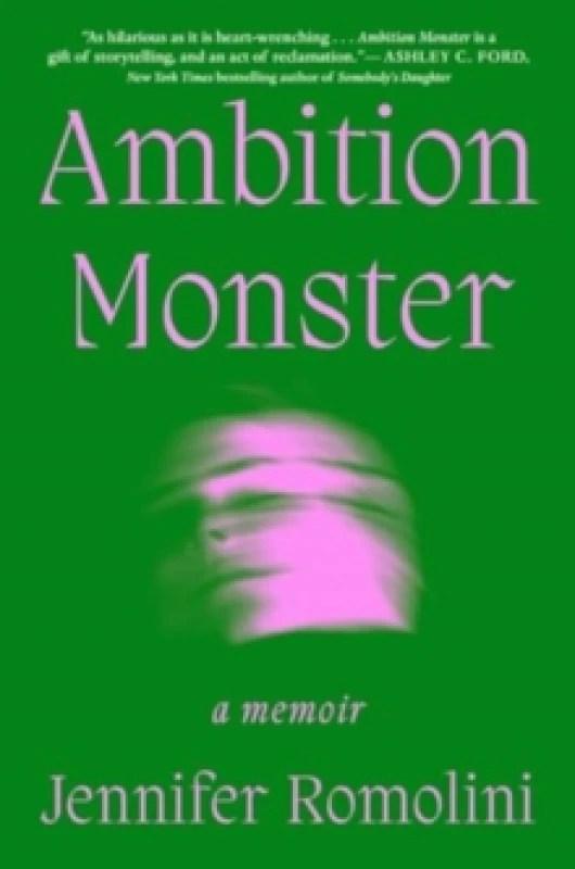 Image of Ambition Monster : A Memoir Hardback
