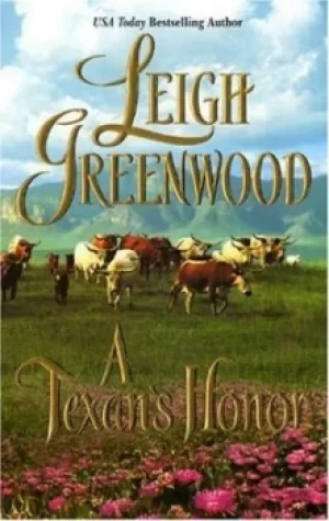 Image of A Texans honor by Leigh Greenwood