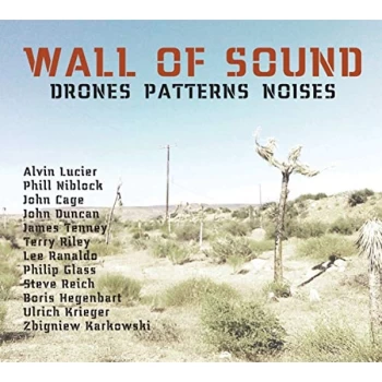 Image of Ulrich Krieger - Wall of Sound: Drones Patterns Noises CD