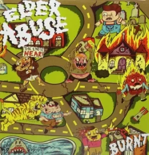 Image of Burnt by Elder Abuse Vinyl Album