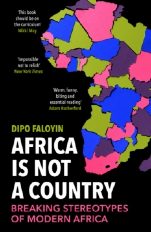 Image of Africa Is Not A Country : Breaking Stereotypes of Modern Africa Paperback / softback