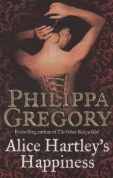 Image of Alice Hartleys Happiness by Philippa Gregory Paperback