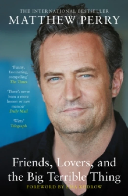 Image of Friends, Lovers and the Big Terrible Thing : The powerful memoir from the beloved star of Friends Paperback / softback