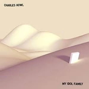 Image of Charles Howl - My Idol Family Vinyl