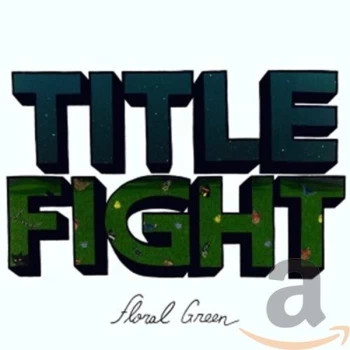 Image of Title Fight - Floral Green CD