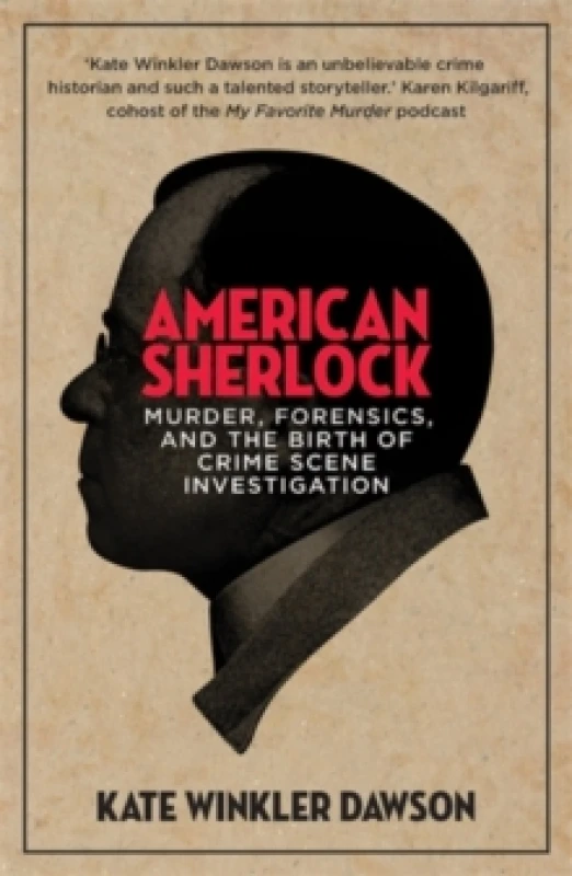 Image of American Sherlock : Murder, forensics, and the birth of crime scene investigation Paperback / softback