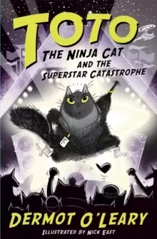Image of Toto the Ninja Cat and the Superstar Catastrophe : Book 3