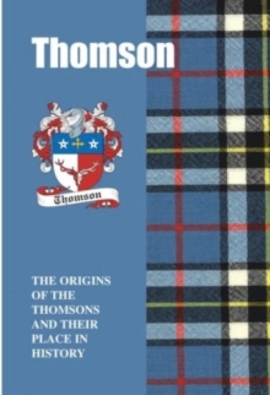 Image of Thomson : The Origins of the Thomsons and Their Place in History Paperback / softback