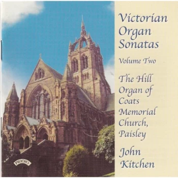 Image of John Kitchen - Victorian Organ Sonatas - Volume 2 (Kitchen) CD