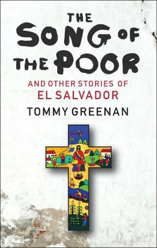 Image of The Song of the Poor : And other stories from El Salvador Hardback