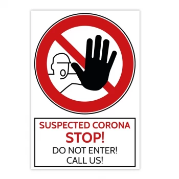 Image of Full Colour Aluminium Prohibition Sign - Suspected Corona Do Not enter (200 X 300mm)