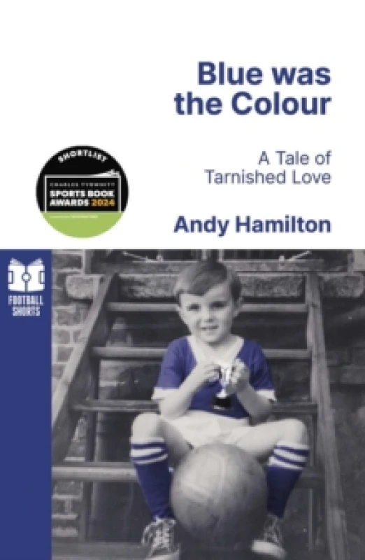 Image of Blue was the Colour : A Tale of Tarnished Love Paperback / softback