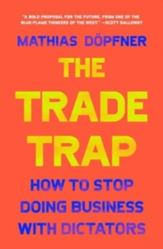 Image of Dealings with Dictators : A CEO's Guide to Defending Democracy Paperback / softback