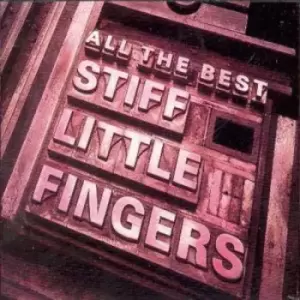 Image of All The Best by Stiff Little Fingers CD Album