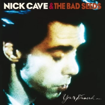 Image of Nick Cave & The Bad Seeds - Your Funeral, My Trial Vinyl