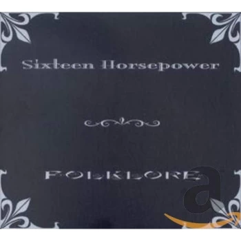 Image of 16 Horsepower - Folklore CD