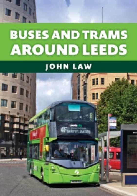 Image of Buses and Trams Around Leeds Paperback / softback