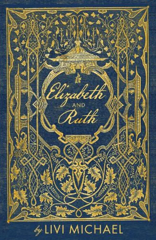 Image of Elizabeth and Ruth Paperback / softback