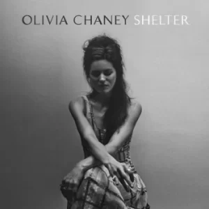 Image of Shelter by Olivia Chaney Vinyl Album