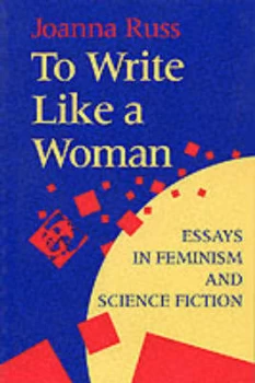 Image of To Write like a Woman to Write like a Woman by Joanna Russ Book