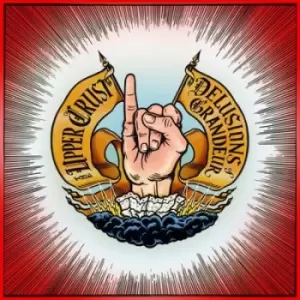 Image of Delusions of Grandeus by Upper Crust CD Album