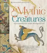Image of mythic creatures and the impossibly real animals who inspired them