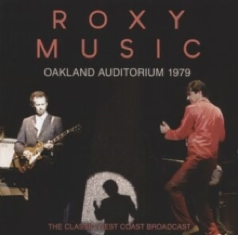 Image of Oakland Auditorium 1979: The Classic West Coast Broadcast CD / Album