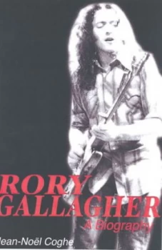 Image of Rory Gallagher by Jean-Nol Coghe Paperback