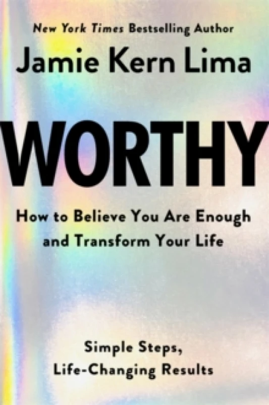 Image of worthy how to believe you are enough and transform your life 9781401977603