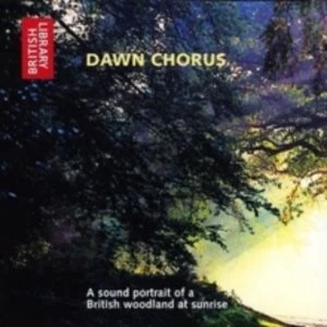 Image of Dawn Chorus : A Sound Portrait of a British Woodland at Sunrise