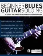 Image of beginner blues guitar soloing the complete guide to mastering the language