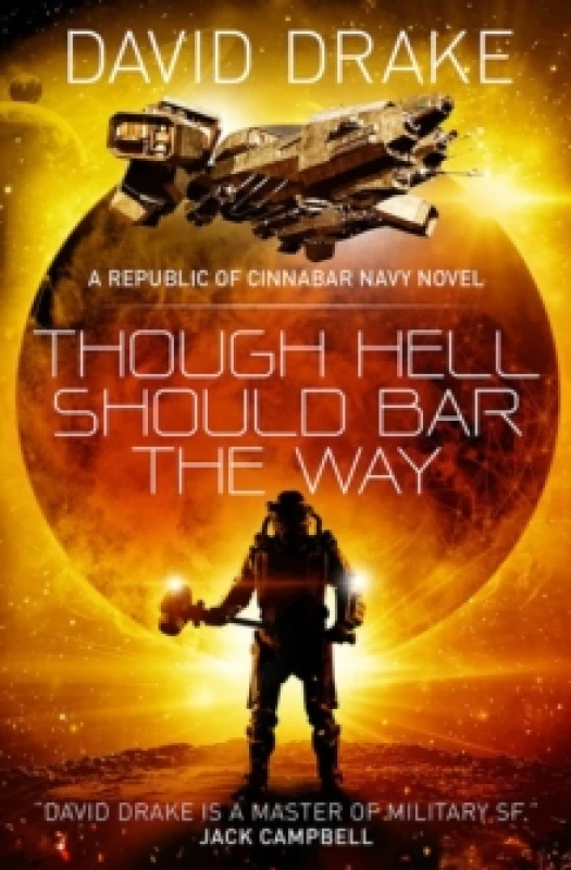 Image of Though Hell Should Bar the Way (The Republic of Cinnabar Navy series #12) Paperback / softback