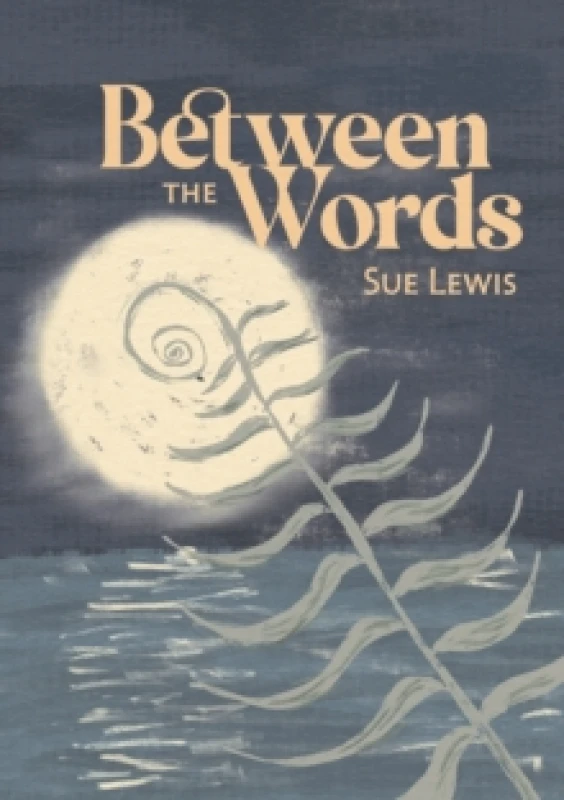Image of Between the Words Paperback / softback