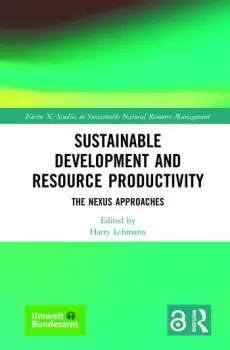 Image of Sustainable Development and Resource ProductivityThe Nexus Approaches