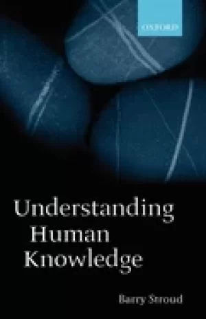 Image of understanding human knowledge philosophical essays