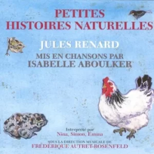 Image of Petites Histoires Naturelles by Isabelle Aboulker CD Album
