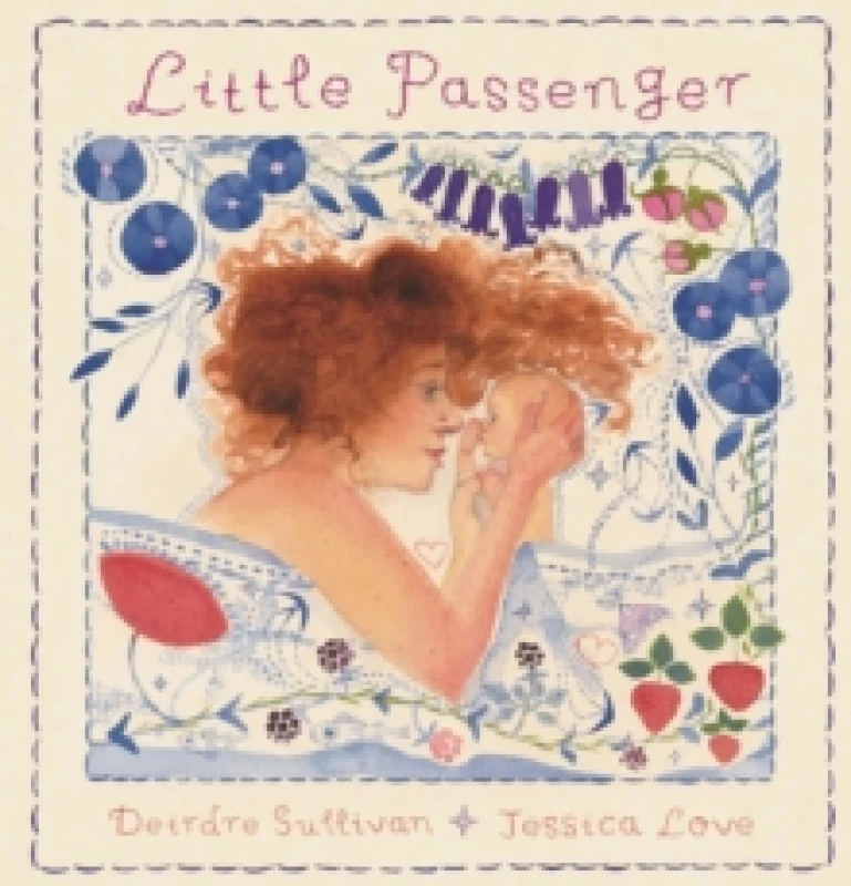 Image of Little Passenger : A special Mother's Day gift for any new or expecting mother, and a keepsake baby shower, naming ceremony or christening gift Hardba