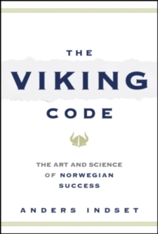 Image of The Viking Code : The Art and Science of Norwegian Success Hardback