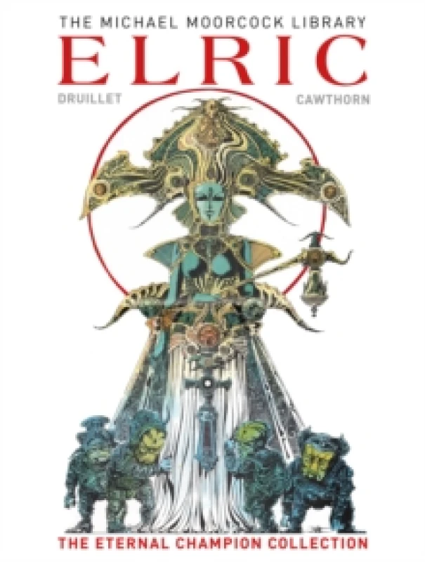 Image of The Moorcock Library: Elric the Eternal Champion Collection Hardback