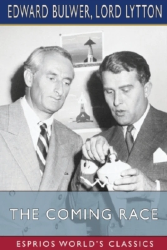 Image of The Coming Race (Esprios Classics) Paperback / softback