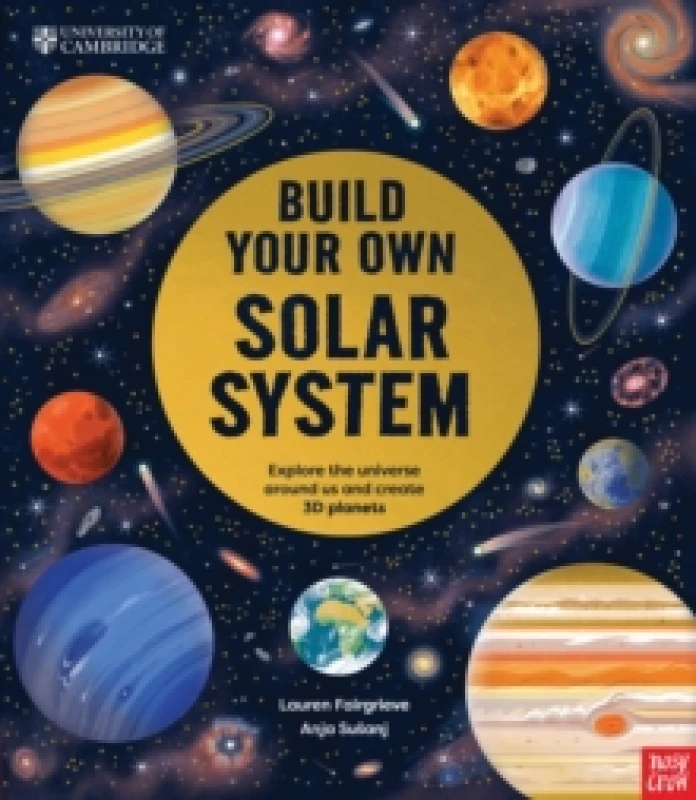 Image of University of Cambridge: Build Your Own Solar System Hardback